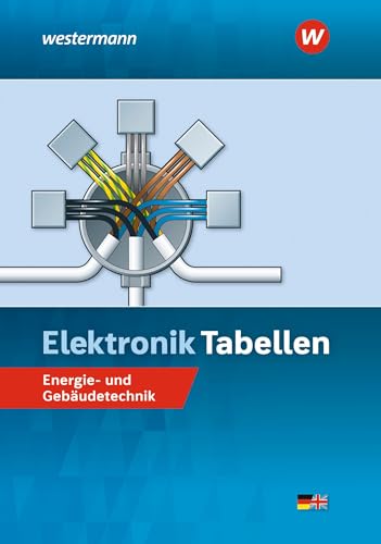 Elektronik Tabellen: Energie- und Gebäudetechnik Tabellenbuch von Bildungsverlag Eins