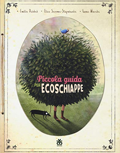 Piccola guida per ecoschiappe (I tradotti)