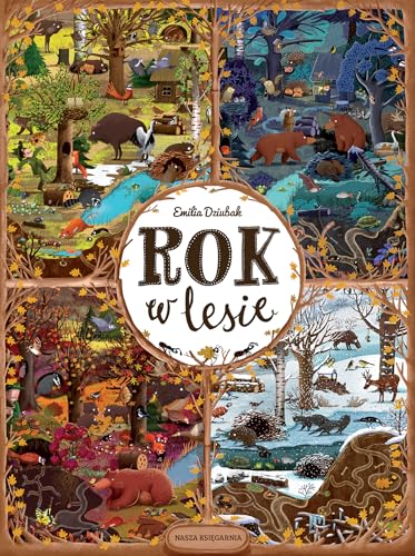 Rok w lesie von Nasza Księgarnia