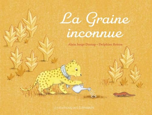 La graine inconnue La graine inconnue von DES ELEPHANTS
