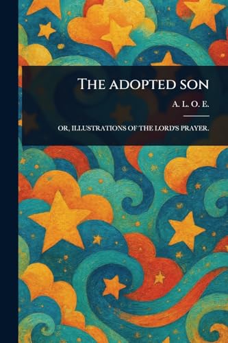 The Adopted Son von Anson Street Press