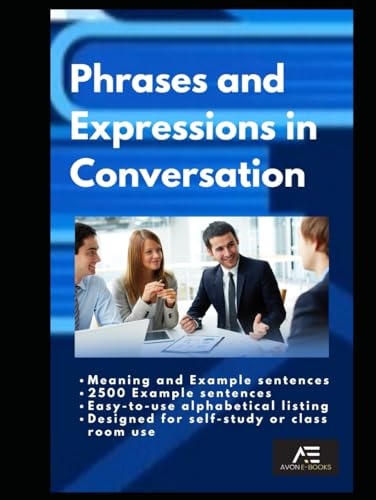 Phrases and Expressions in Conversation von Independently published