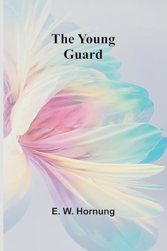 The Young Guard von Alpha Edition