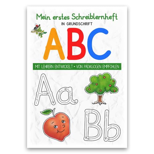 Mein buntes Kinder-ABC in Grundschrift: Schreiblernheft DINA 5, auf 120g/m² Zeichenkarton von E & Z Verlag GmbH