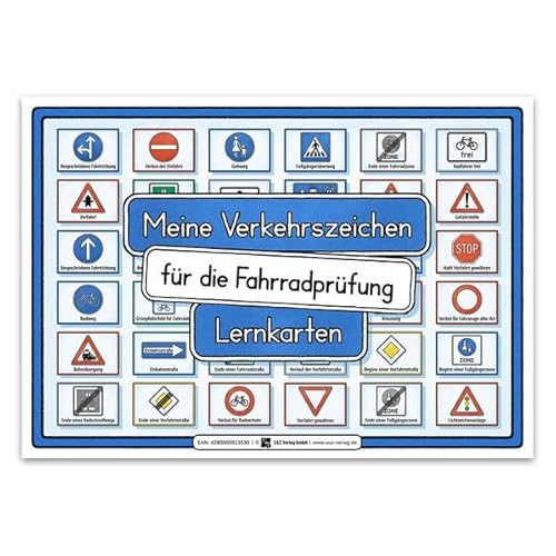 Meine Verkehrszeichen für die Fahrradprüfung- mit den neuen Verkehrszeichen: Lernkarten DINA 4 auf 300g Bilderdruck