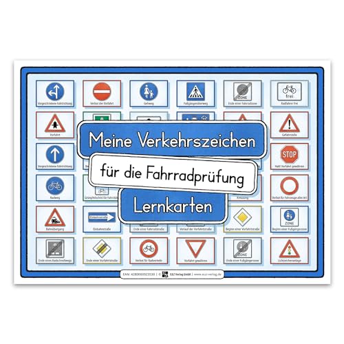 Meine Verkehrszeichen für die Fahrradprüfung- mit den neuen Verkehrszeichen: Lernkarten DINA 5 auf 300g Bilderdruck von E&Z Verlag GmbH