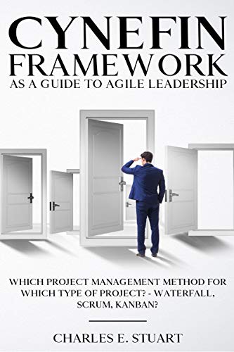 Cynefin-Framework as a Guide to Agile Leadership von Notion Press