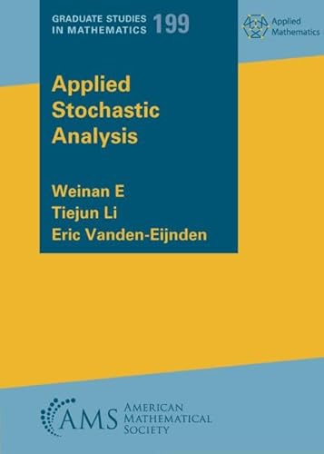 Applied Stochastic Analysis (Graduate Studies in Mathematics, 199)