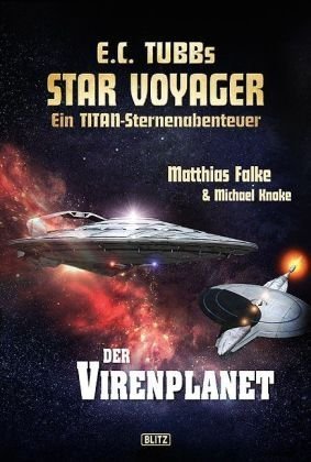 E. C. Tubbs Star Voyager Nr. 1 - Der Virenplanet
