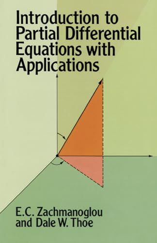 Introduction to Partial Differential Equations with Applications (Dover Books on Mathematics) von Dover Publications