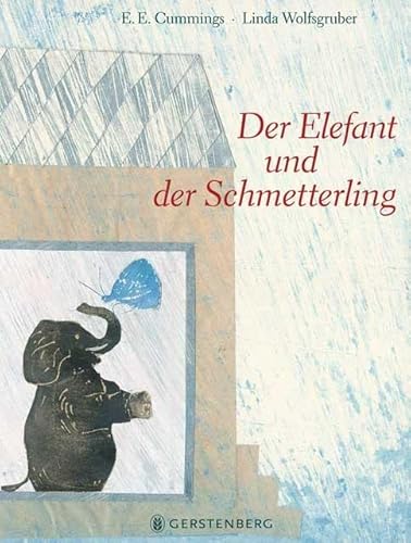 Der Elefant und der Schmetterling von Gerstenberg Verlag