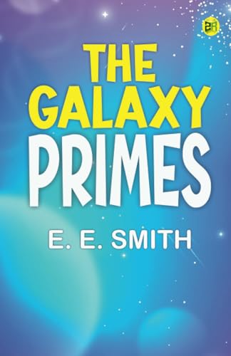 The Galaxy Primes von Zinc Read