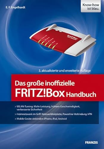 Das große inoffizielle FRITZ!Box-Handbuch (Professional Series)