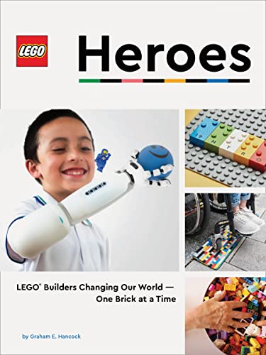 LEGO Heroes: LEGO Builders Changing Our World―One Brick at a Time von Chronicle Books