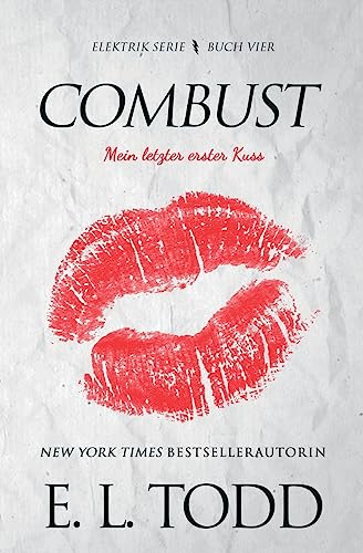 Combust (German) (Elektrik, Band 4) von Createspace Independent Publishing Platform