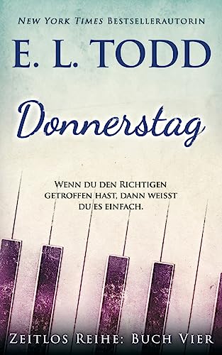 Donnerstag (Zeitlos, Band 4) von Createspace Independent Publishing Platform