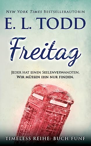 Freitag (Zeitlos, Band 5)