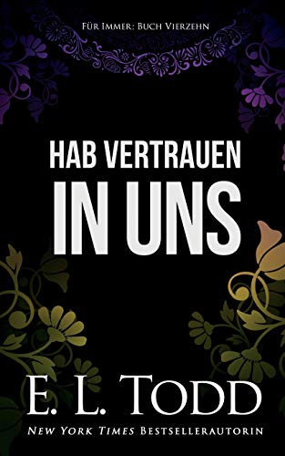 Hab Vertrauen in uns (Für Immer, Band 14) von Independently Published