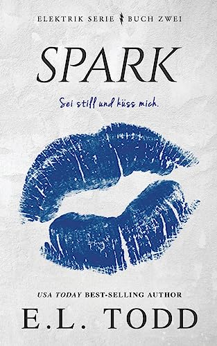 Spark (Elektrik, Band 2) von Createspace Independent Publishing Platform
