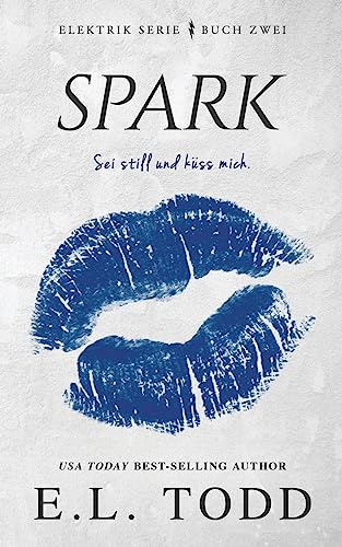 Spark (Elektrik, Band 2)