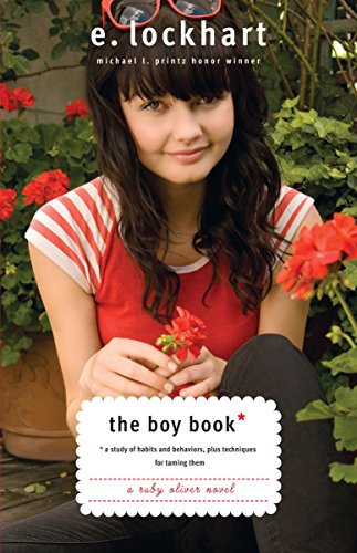 The Boy Book: A Study of Habits and Behaviors, Plus Techniques for Taming Them (Ruby Oliver Quartet, Band 2) von Random House LCC US