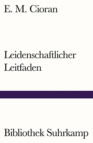Leidenschaftlicher Leitfaden (Bibliothek Suhrkamp) von Suhrkamp Verlag