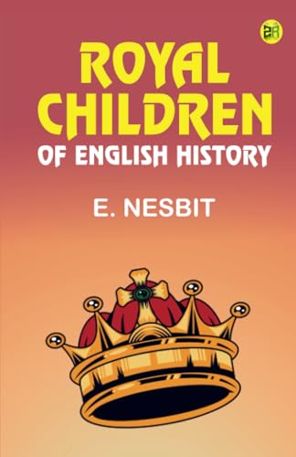 Royal Children of English History von Zinc Read