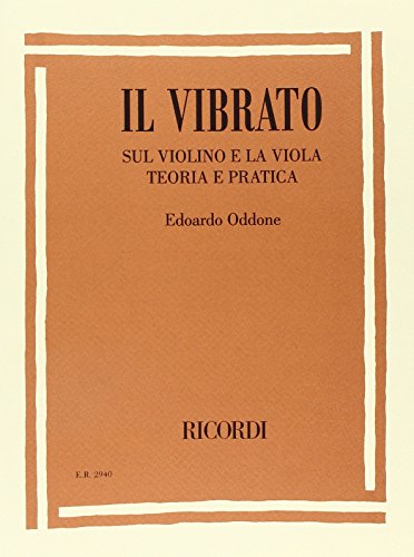 Il Vibrato Sul Violino E La Viola von Ricordi