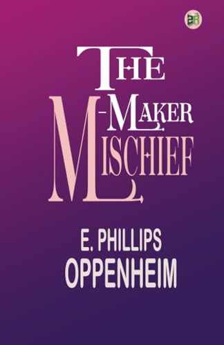 The Mischief-Maker von Zinc Read