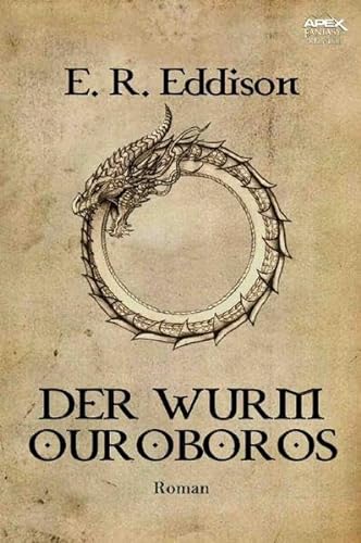 DER WURM OUROBOROS: Der Fantasy-Klassiker!