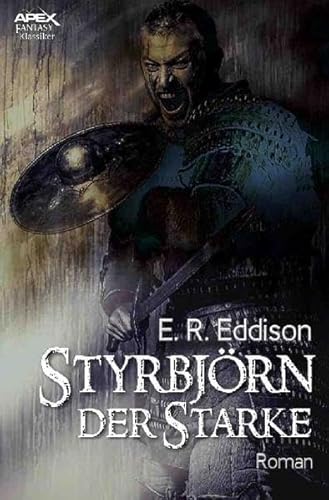 STYRBJÖRN DER STARKE: Der Fantasy-Klassiker!