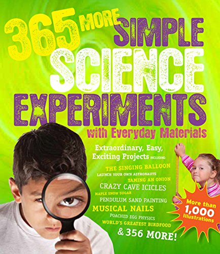 365 More Simple Science Experiments with Everyday Materials von Black Dog & Leventhal