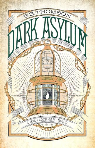 Dark Asylum: A Jem Flockhart Mystery: A chilling, page-turning mystery