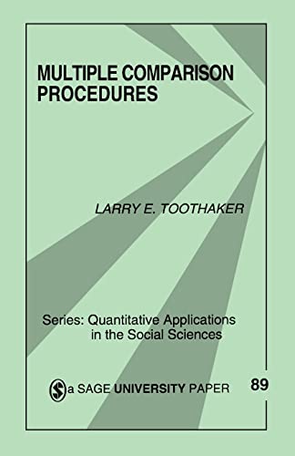 Multiple Comparison Procedures (Quantitative Applications in the Social Sciences)