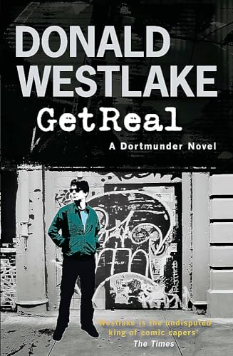 Get Real: A Dortmunder Novel von Quercus