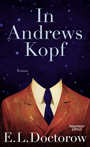 In Andrews Kopf: Roman von Kiepenheuer & Witsch GmbH