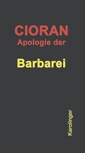 Apologie der Barbarei