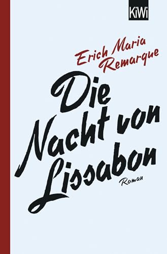 Die Nacht von Lissabon: Roman