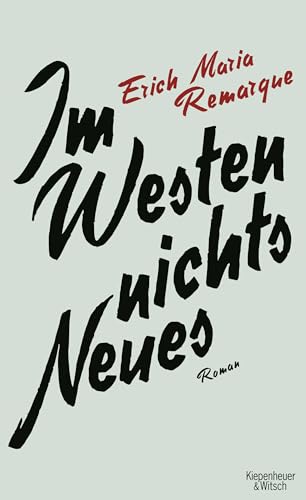 Im Westen nichts Neues: Roman