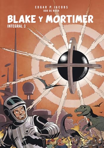 BLAKE Y MORTIMER. INTEGRAL 3 von NORMA EDITORIAL, S.A.