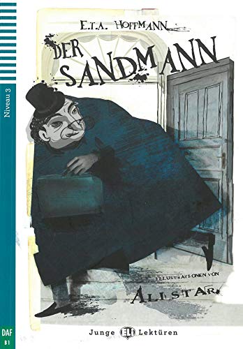 Der Sandmann: Deutsche Lektüre B1. mit Audio via ELI Link-App (Junge ELI Lektüren)