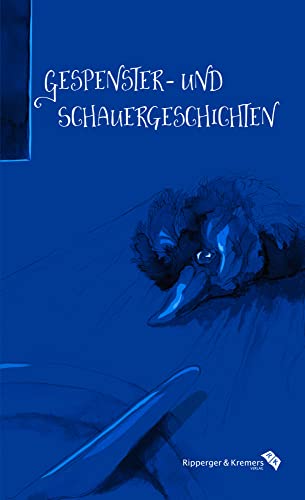 Gespenster- und Schauergeschichten: von E.T.A. Hoffmann und Jean Paul bis Friedrich Gerstäcker