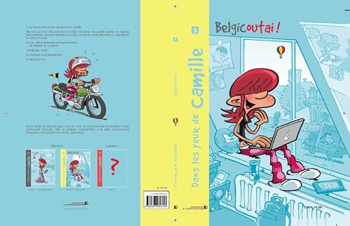 Dans les yeux de Camille, Tome 2 : Belgicoutai !