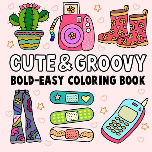 Cute and Groovy Bold Easy Coloring Book: Fun and Playful Groovy Designs with Bold, Easy-to-Color Artwork for Relaxation and Creativity (Bold and Easy Coloring Book, Band 5) Cute and Groovy Bold Easy Coloring Book: Fun and Playful Groovy Designs with Bold, Easy-to-Color Artwork for Relaxation and Creativity (Bold and Easy Coloring Book, Band 5) von Independently published