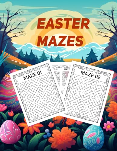 Easter Mazes: New Easter Maze Book Easter Mazes: New Easter Maze Book von Independently published