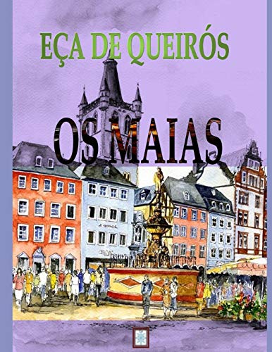 OS MAIAS von Independently Published