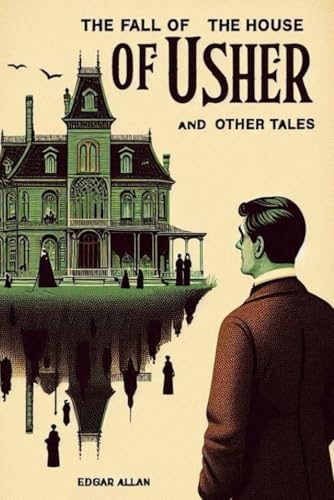 The Fall of the House of Usher and Other Tales The Fall of the House of Usher and Other Tales von Independently published