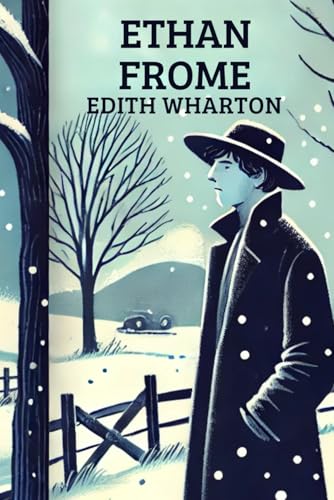 Ethan Frome Ethan Frome von Independently published