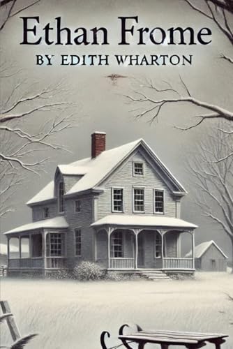 Ethan Frome Ethan Frome von Independently published