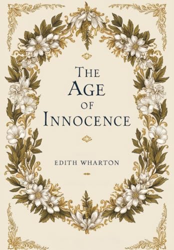 The Age of Innocence The Age of Innocence von Independently published